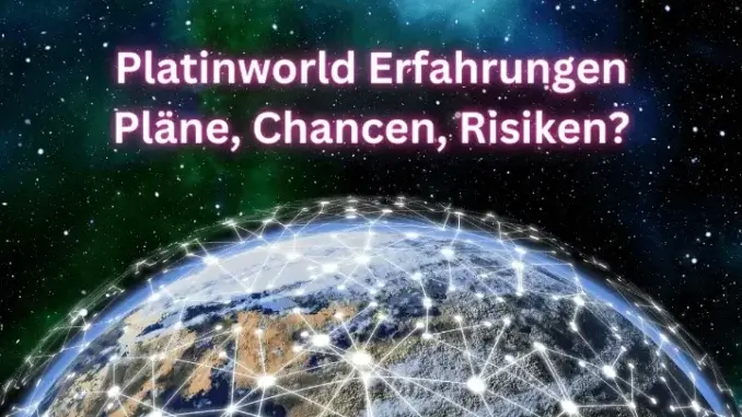 Platinworld Erfahrungen